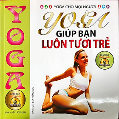 Sách - Yoga giúp bạn luôn tươi trẻ - tặng kèm DVD - Nhiều tác giả - NXB Hồng Đức - Minh Lâm