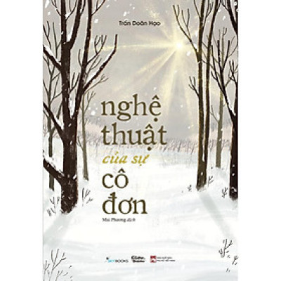 Sách - Nghệ Thuật Của Sự Cô Đơn - AZ Việt Nam