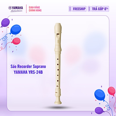 Sáo dọc Recorder Soprano YAMAHA YRS-24B kèm túi đựng - Nốt thổi Baroque, tiêu chuẩn giáo dục quốc tế