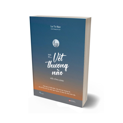 Đợi Đi... Vết Thương Nào Rồi Cũng Lành