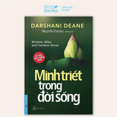Sách - Minh Triết Trong Đời Sống - Nguyên Phong - First News