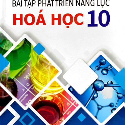 Bài Tập Phát Triển Năng Lực Hóa Học 10