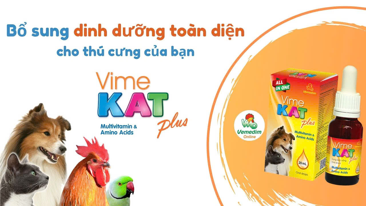 Vemedim Vimekat plus Bổ Sung Vitamin Tăng Sức khỏe, Nhanh Phục Hồi cho Chó Mèo, Chim Cảnh, Gà đá