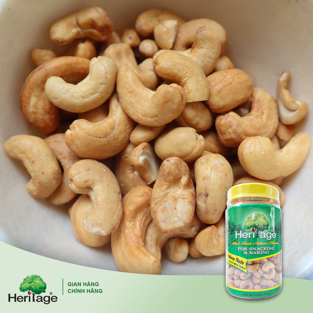 HẠT ĐIỀU NGUYÊN HẠT KHÔNG VỎ RANG MUỐI HERITAGE 500G -DRY ROASTED LIGHTLY SALTED CASHEW NUTS