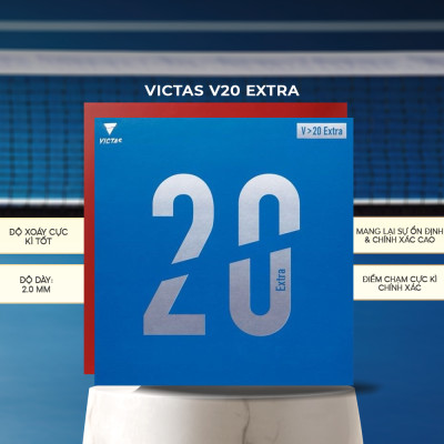 Mặt Vợt Bóng Bàn Victas V20 Extra 47 Độ Đen - Ổn Đinh, Kiểm Soát Hoàn Hảo, Tạo Ra Những Cú Đánh Xoáy Uy Lực