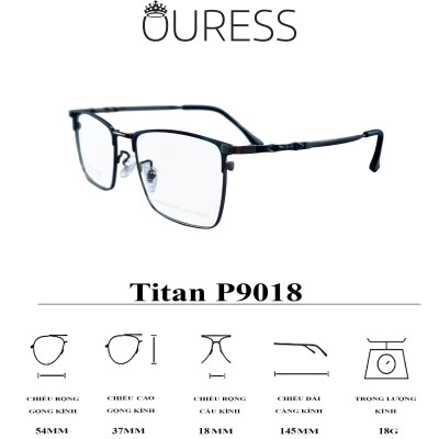 GỌNG KÍNH TITAN NAM (Titanium Pors Men) CHẤT LIỆU VƯỢT TRỘI SIÊU NHẸ SIÊU BỀN –  P9018