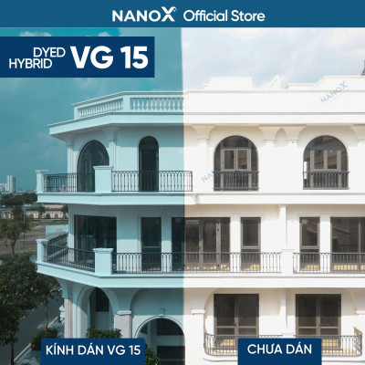 Phim cách nhiệt NanoX VG 15 phản quang, phản gương dán kính chống nắng nóng