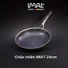 Hàng chính hãng: Chảo chiên inox chống dính iMat Hybrid đủ các cỡ 20|24|26|28|30cm, chiên, áp chảo...