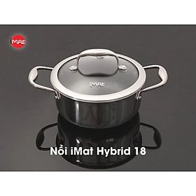 Nồi iMat Hybrid công nghê Blackcube - HÀNG CHÍNH HÃNG