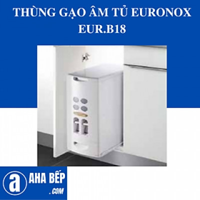 THÙNG GẠO ÂM TỦ EURONOX EUR.B18 - HÀNG CHÍNH HÃNG