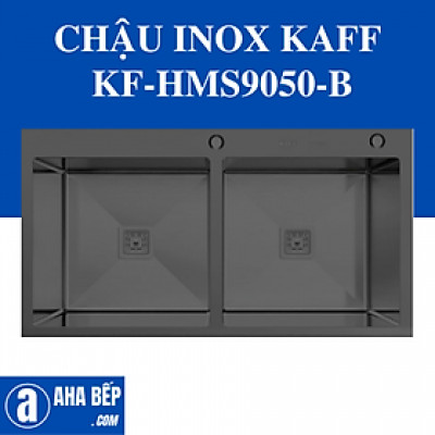 CHẬU INOX KAFF KF-HMS9050-B. Hàng Chính Hãng