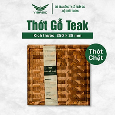 Thớt Chặt Gỗ Teak Vibasic ghép dựng block, kích thước thước 350x350x38mm - Hàng chính hãng Bộ Quốc Phòng