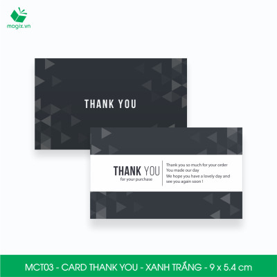 MCT03 - 9x5.4 cm - 500 Card Thank you, Thiệp cảm ơn khách hàng, card cám ơn cứng cáp sang trọng