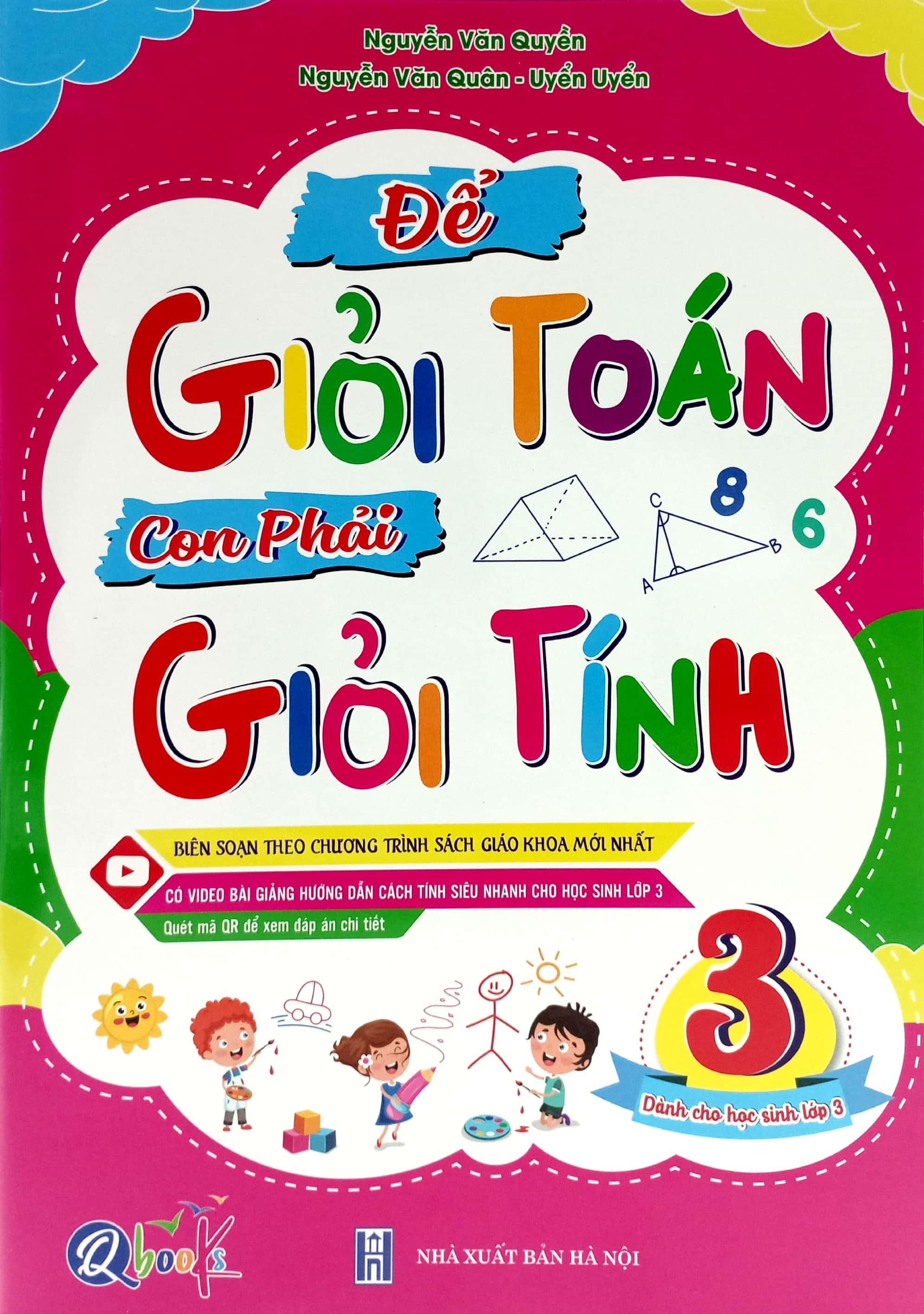 Để Giỏi Toán Con Phải Giỏi Tính 3 - Dành Cho Học Sinh Lớp 3