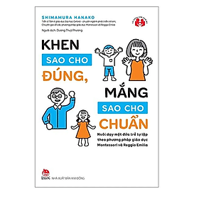 Khen Sao Cho Đúng, Mắng Sao Cho Chuẩn