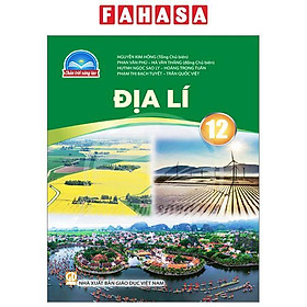 Địa Lí 12 (Chân Trời) (Chuẩn)
