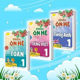 Sách - Phiếu Ôn Hè Toán + Tiếng Việt + Tiếng Anh Lớp 1 - Combo 3 Cuốn - Megabook