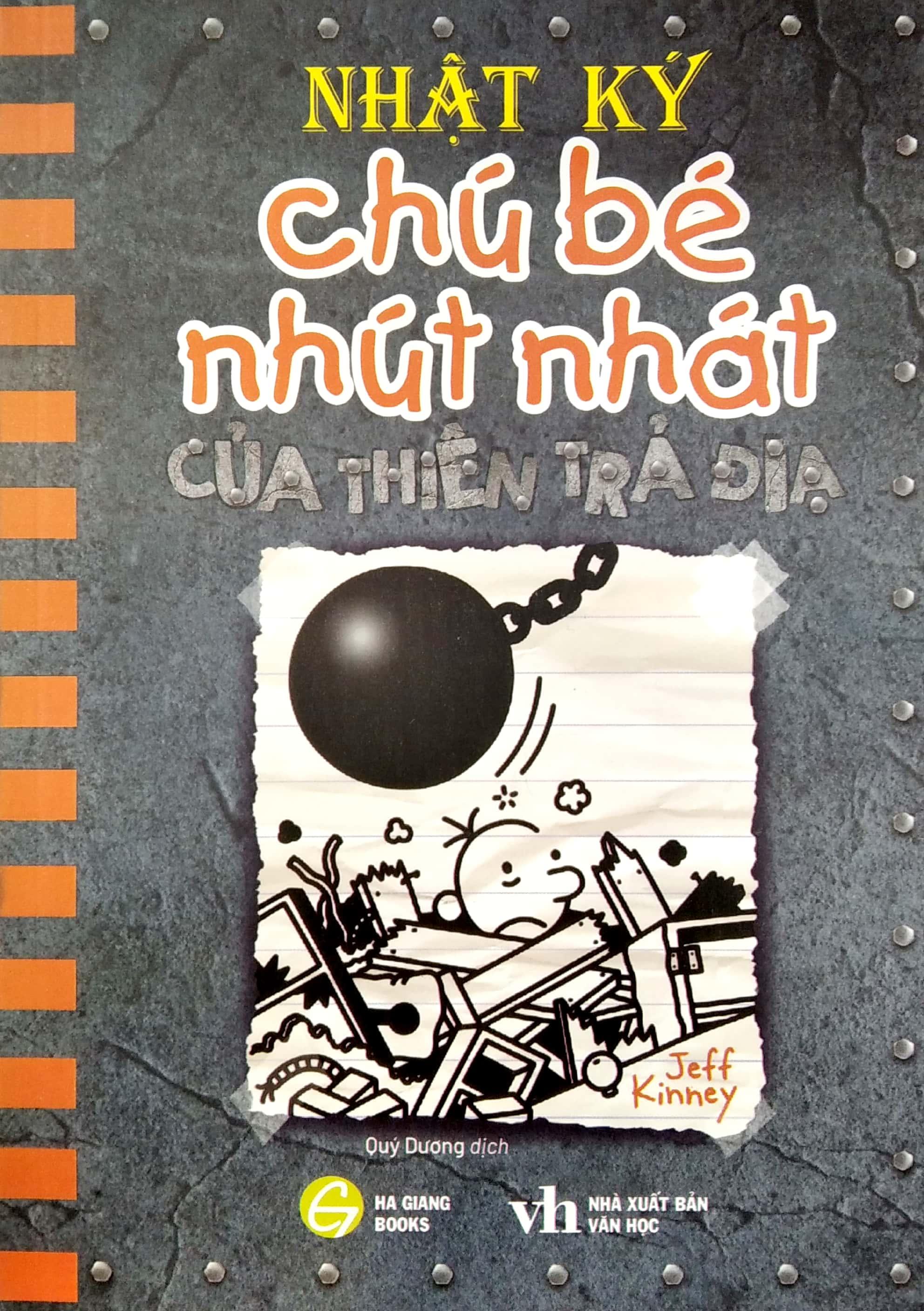 Nhật Ký Chú Bé Nhút Nhát - Tập 14: Của Thiên Trả Địa - Phiên bản Tiếng Việt