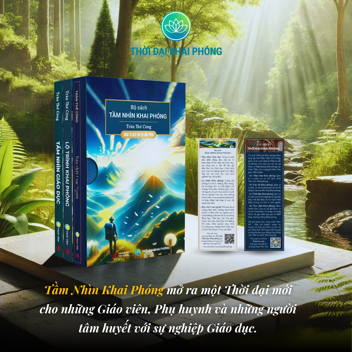 Bộ sách TẦM NHÌN KHAI PHÓNG (3 cuốn, bìa cứng) kèm hộp: TẦM NHÌN GIÁO DỤC + LỘ TRÌNH KHAI PHÓNG + BẢN CHẤT CON NGƯỜI - Tác giả: Trần Thế Công