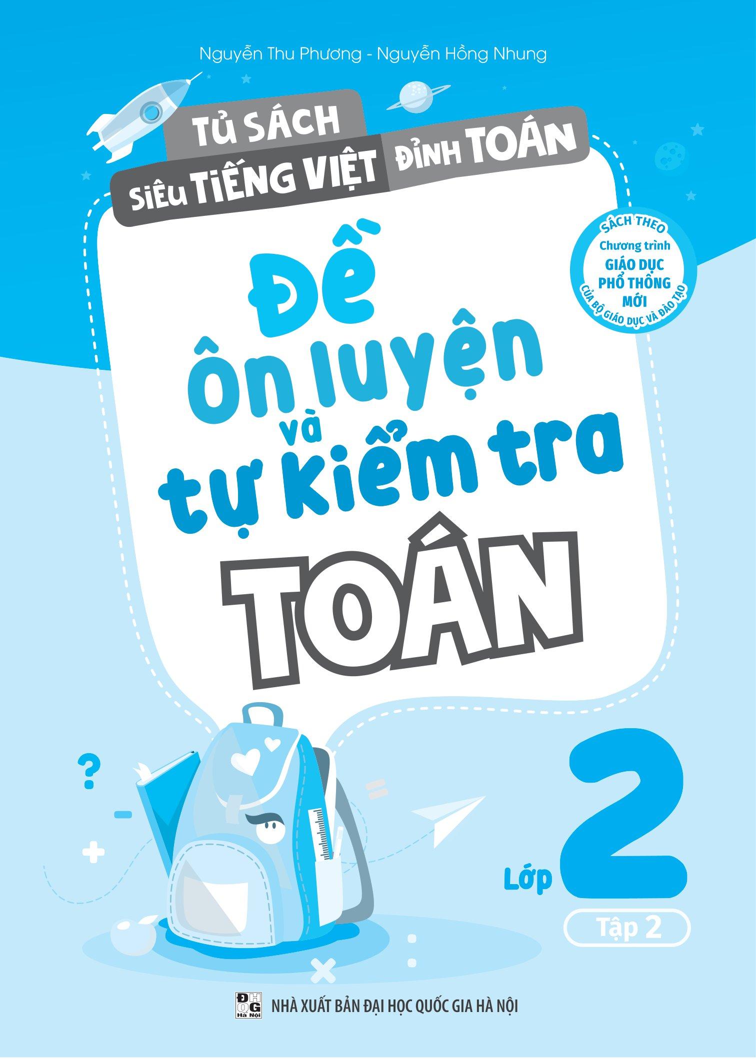 Đề Ôn Luyện Và Tự Kiểm Tra Toán Lớp 2 - Tập 2