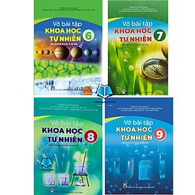 Sách - Vở bài tập khoa học tự nhiên Lớp 6.7.8.9 ( Theo bộ sách kết nối tri thức với cuộc sống )
