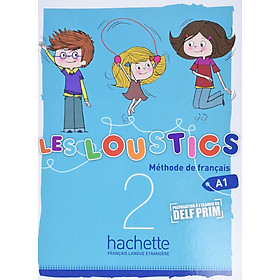 Sách học tiếng Pháp dành cho trẻ em LES LOUSTICS 2 - LIVRE DE L