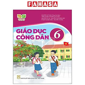 Sách Giáo Khoa Giáo Dục Công Dân 6 (Kết Nối) (Chuẩn)