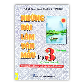 Sách - Những bài làm văn mẫu lớp 3 - Tập 1 ( Bộ sách cánh diều )