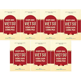 Khâm Định Việt Sử Thông Cương Giám Mục (Bộ 7 Tập)