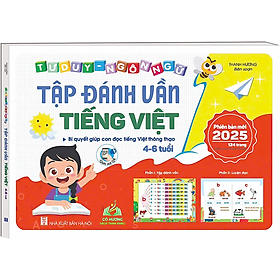 Sách - Tư Duy Ngôn Ngữ: Tập Đánh Vần Tiếng Việt Dành Cho Trẻ 4-6 Tuổi Phiên Bản Mới 2024 #huongbook