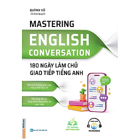 Sách - Mastering English Conversation – 180 Ngày Làm Chủ Giao Tiếp Tiếng Anh #huongbook