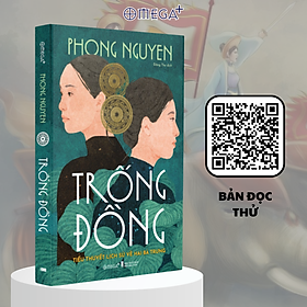 Sách Trống Đồng: Tiểu Thuyết Lịch Sử Về Hai Bà Trưng - Alphabooks - Bản Quyền