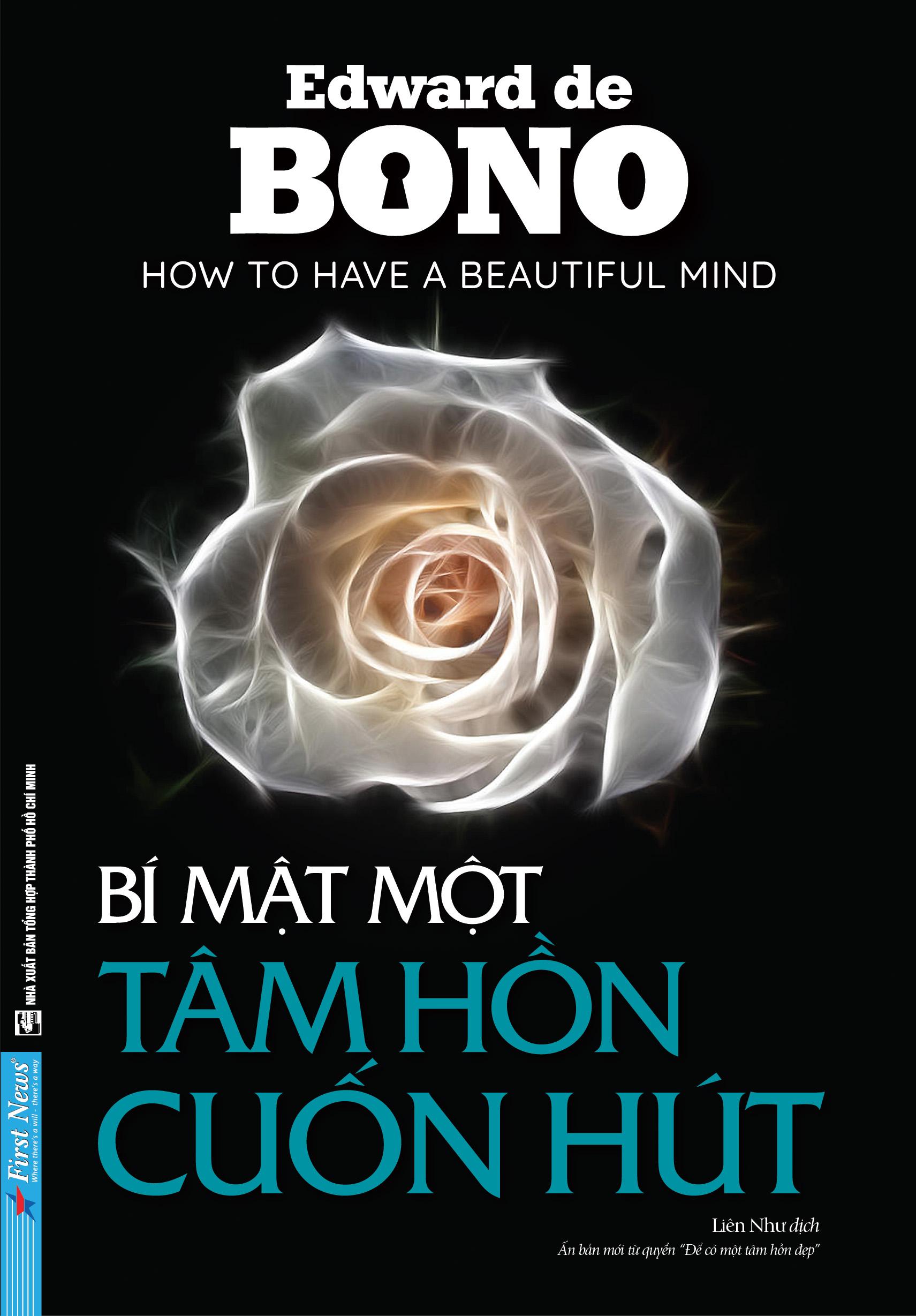 Bí Mật Một Tâm Hồn Cuốn Hút (Tái Bản Lại Từ Cuốn: Để Có 1 Tâm Hồn Đẹp)