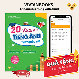 Sách 20 Đề Thi Thử Tiếng Anh Thpt Quốc Gia  Theo Chương Trình Giáo Dục Phổ Thông Mới (có Đáp Án)