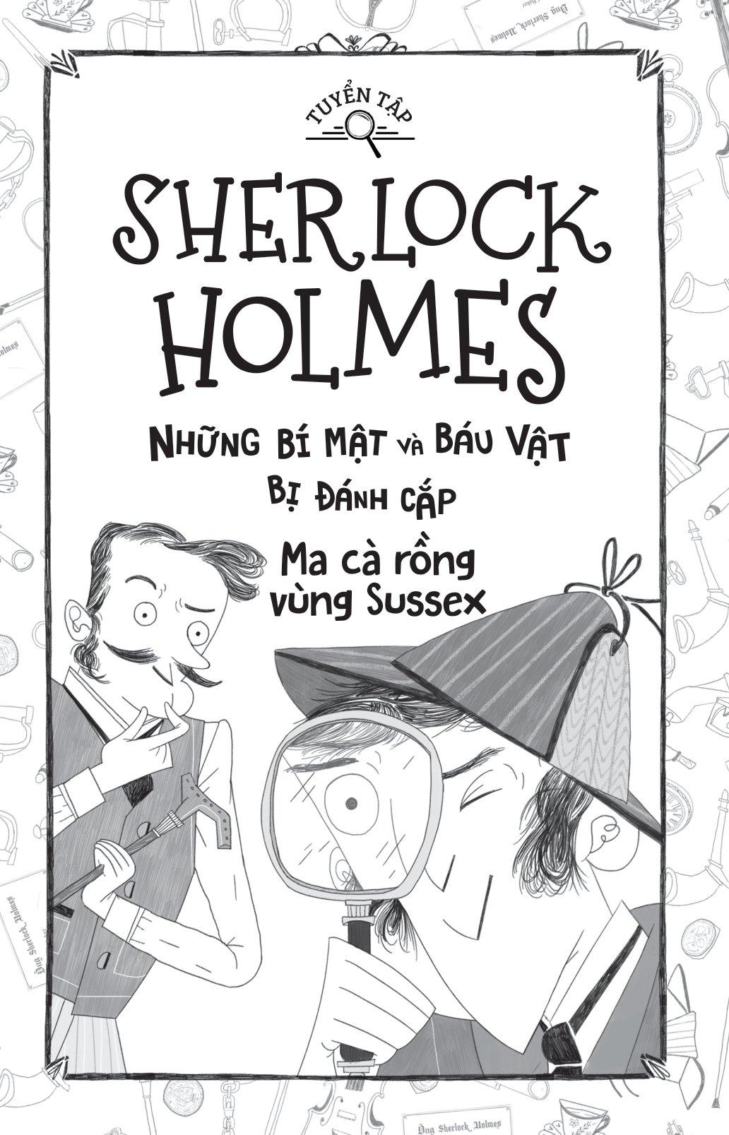 Tuyển Tập Sherlock Holmes - Những Bí Mật Và Báu Vật Bị Đánh Cắp - Ma Cà Rồng Vùng Sussex