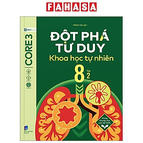 Sách - Đột Phá Tư Duy Khoa Học Tự Nhiên 8 - Tập 2