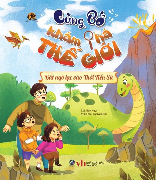 Bộ Sách Cùng Bố Khám Phá Thế Giới (Bộ 4 Cuốn)