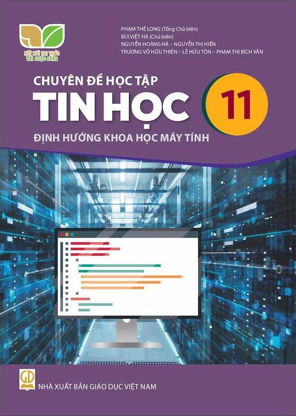 Sách Giáo Khoa Chuyên Đề Học Tập Tin Học 11 - Định Hướng Khoa Học Máy Tính (Kết Nối) (Chuẩn)