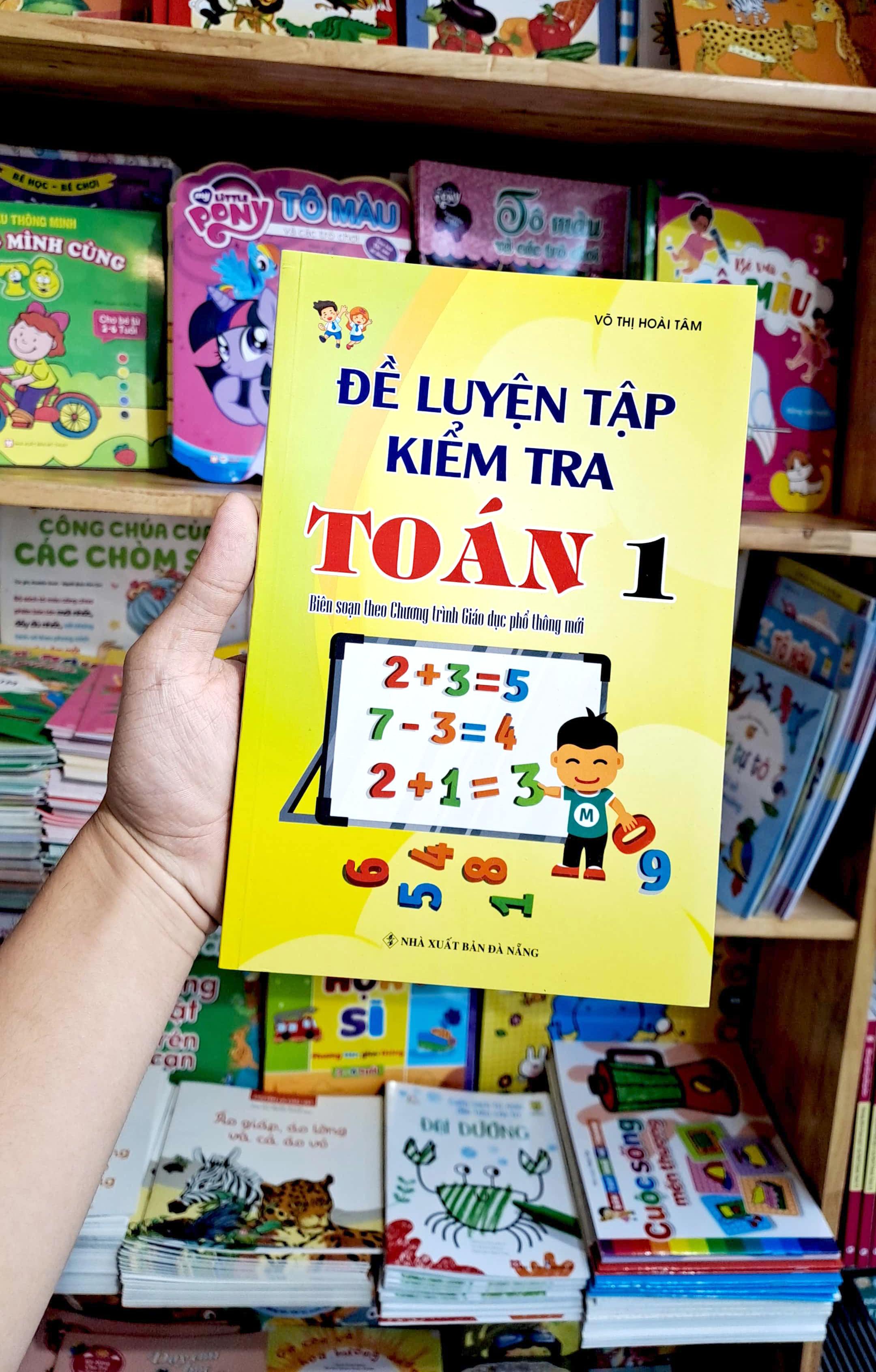 Đề Luyện Tập Kiểm Tra Toán 1 (Biên Soạn Theo Chương Trình Giáo Dục Phổ Thông Mới)