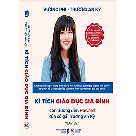 Kì Tích Giáo Dục Gia Đình - Bản Quyền