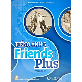 Tiếng Anh Lớp 6 - Friends Plus - Workbook