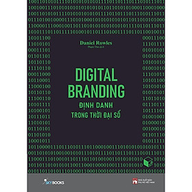 Sách  Digital Branding – Định Danh Trong Thời Đại Số - Skybooks - BẢN QUYỀN
