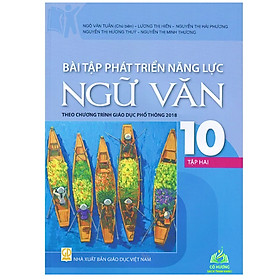 Sách - Bài tập phát triển năng lực Toán + Ngữ Văn + Tiếng anh 10 tập 1 (Theo chương trình GDPT 2018)