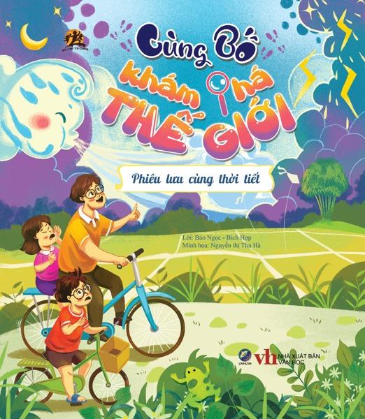 Bộ Sách Cùng Bố Khám Phá Thế Giới (Bộ 4 Cuốn)
