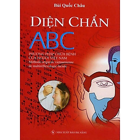 Diện Chẩn ABC - Phương Pháp Chữa Bệnh Của Người Việt Nam