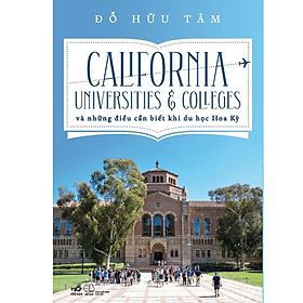 Sách - California Universities & Colleges và những điều cần biết khi du học Hoa Kỳ