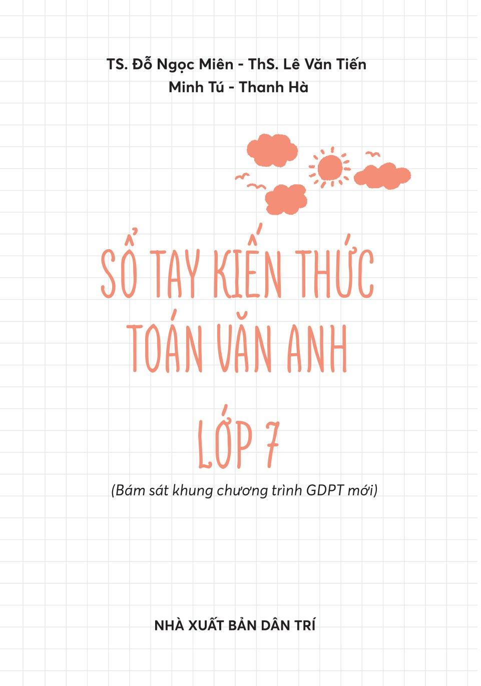 Sổ Tay Kiến Thức Toán-Văn-Anh Lớp 7