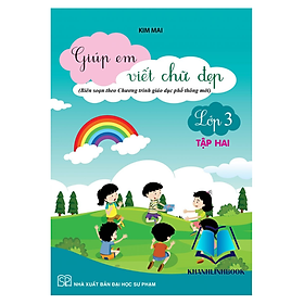 Sách - Giúp em viết chữ đẹp lớp 3 - tập 2 (Kết Nối)