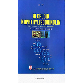 Alcaloid Naphthylisoquinolin (Dùng cho dược sỹ và học viên sau đai học)