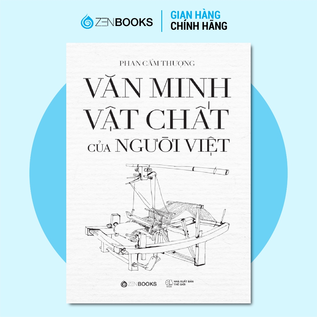Sách - Bộ Sách Lịch Sử từ Việt Nam ra Thế Giới - Zenbooks